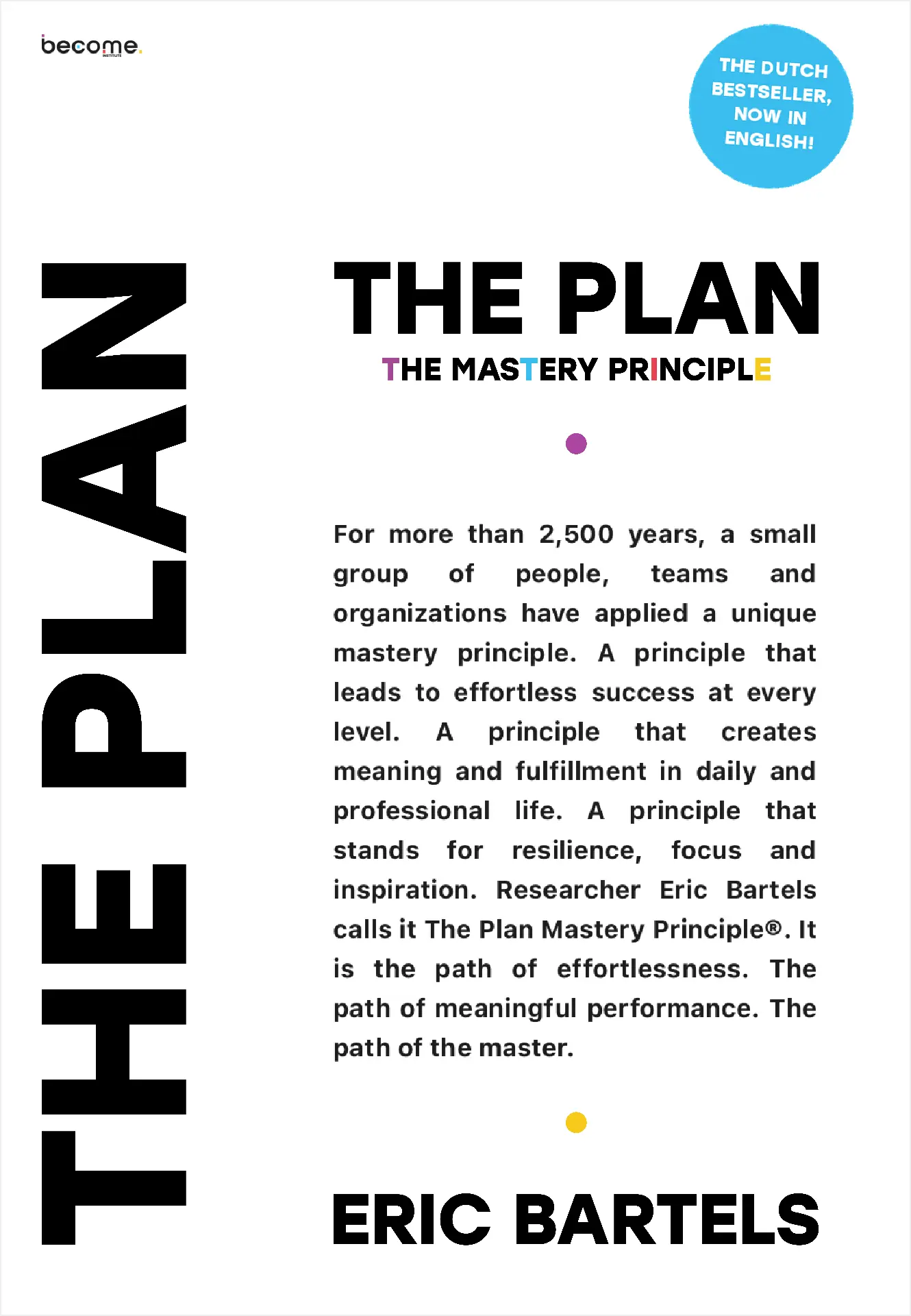 THE PLAN — The Mastery Principle