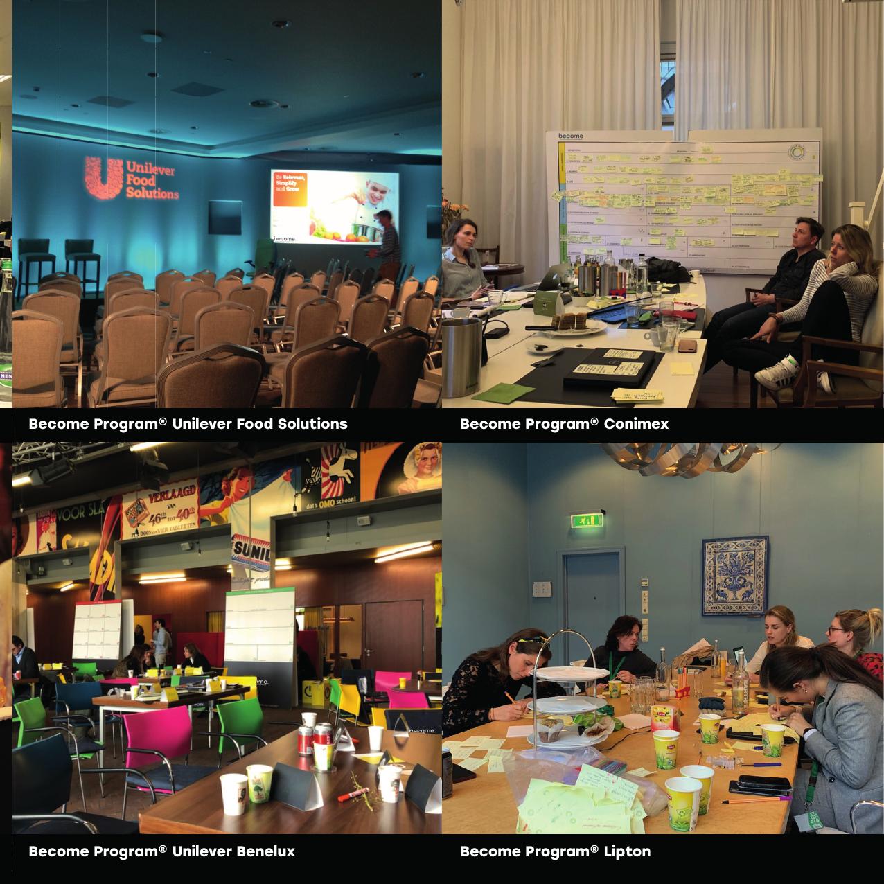BECOME® Programs — Unilever Food Solutions, Conimex, Unilever Benelux, Lipton